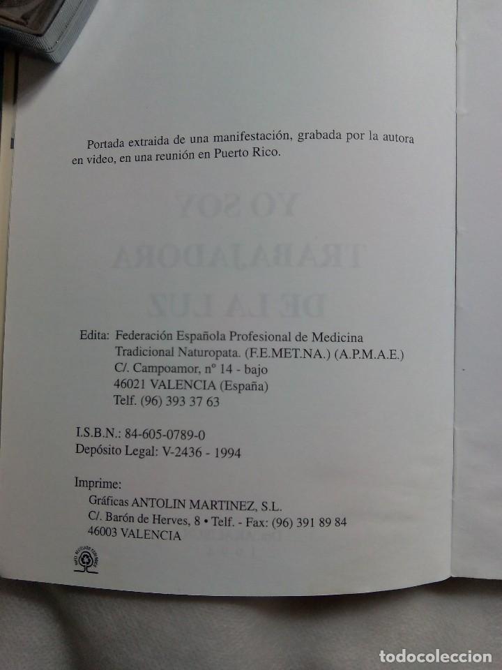 Libros de segunda mano: YO SOY TRABAJADORA DE LA LUZ / DRA. AKALISUN - Foto 5