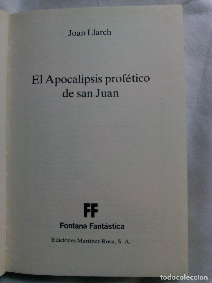 Libros de segunda mano: EL APOCALIPSIS PROF&Eacute;TICO DE SAN JUAN / JOAN LLARCH - Foto 5