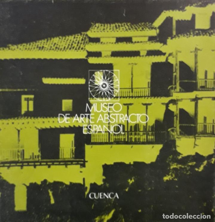 Libros de segunda mano: Museo de Arte Abstracto Espa&ntilde;ol. Cuenca - Foto 1