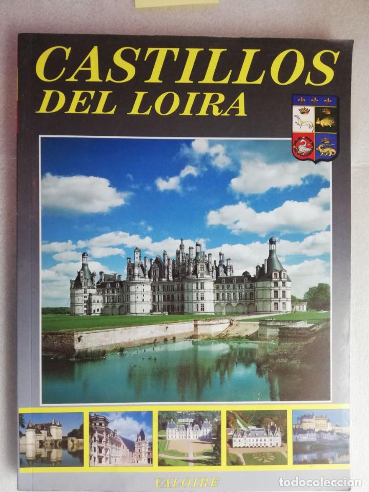 Libros de segunda mano: CASTILLOS DEL LOIRA - VALOIRE - Foto 1