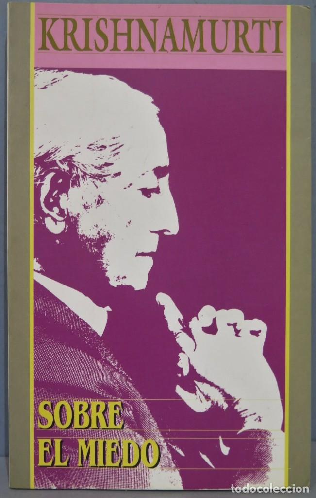 Libros de segunda mano: SOBRE EL MIEDO. KRISHNAMURTI - Foto 1