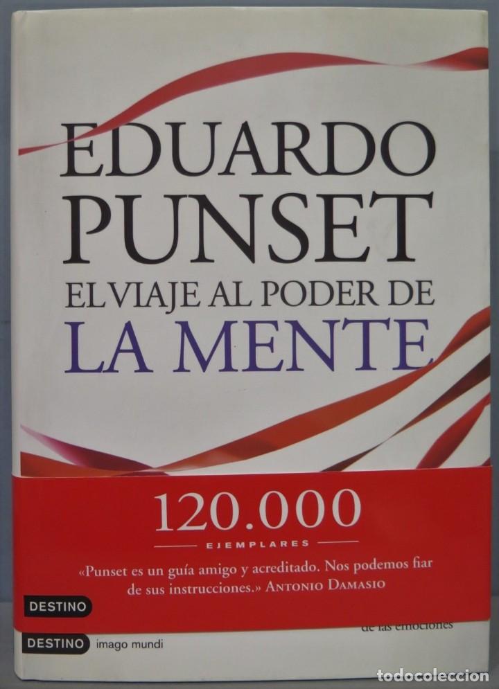 Libros de segunda mano: EL VIAJE AL PODER DE LA MENTE. EDUARDO PUNSET - Foto 1