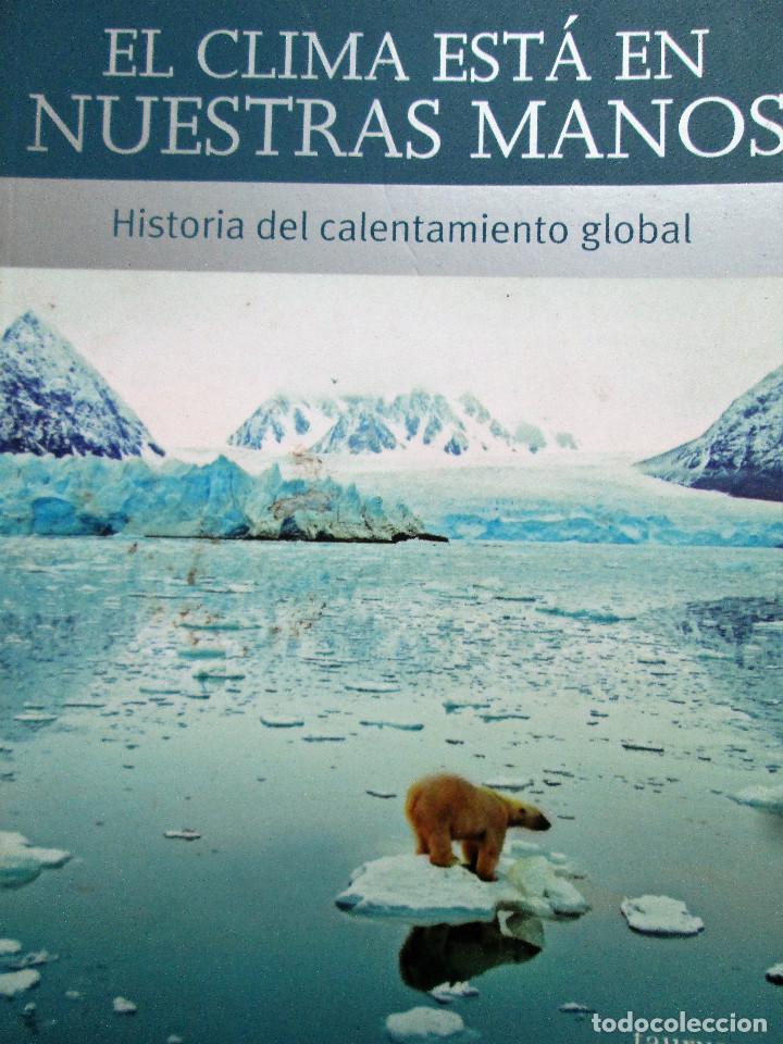Libros de segunda mano: EL CLIMA ESTA EN NUESTRAS MANOS - TIM FLANNERY - Foto 1