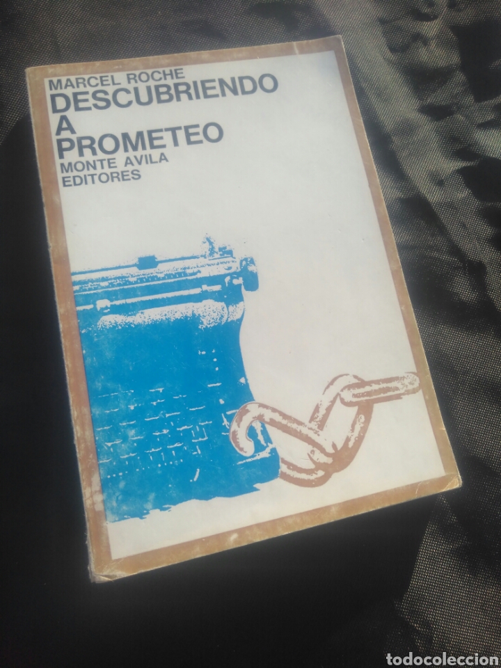 Libros de segunda mano: Marcel Roche. Descubriendo a Prometeo. - Foto 1