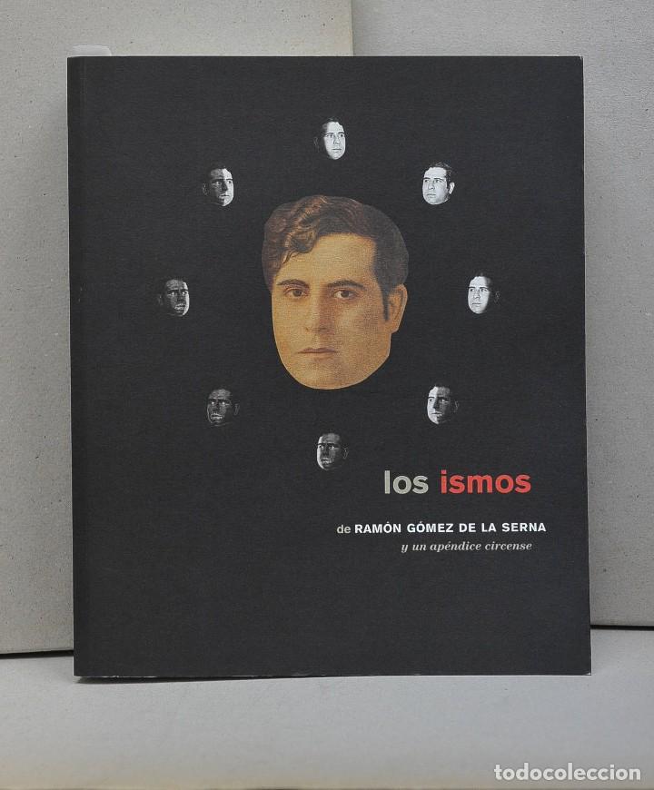 Libros de segunda mano: Los ismos, de Ram&oacute;n G&oacute;mez de la Serna y un ap&eacute;ndice circense - Foto 1