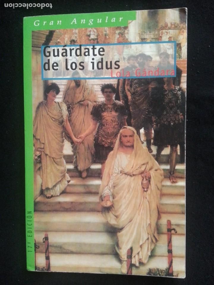 Libros de segunda mano: GUARDATE DE LOS IDUS - LAURA GANDARA - Foto 1