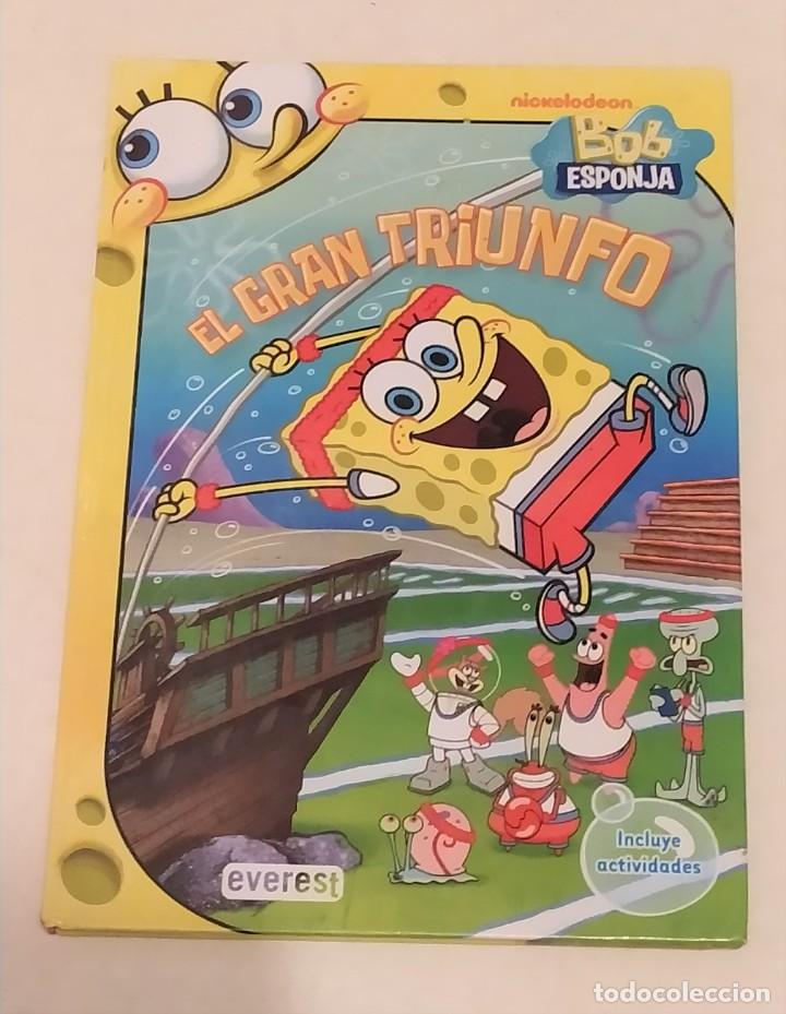Libros de segunda mano: BOB ESPONJA - EL GRAN TRIUNFO - ED. EVEREST - Foto 1