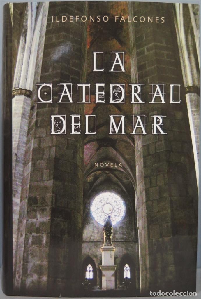 Libros de segunda mano: LA CATEDRAL DEL MAR. ILDEFONSO FALCONES - Foto 1