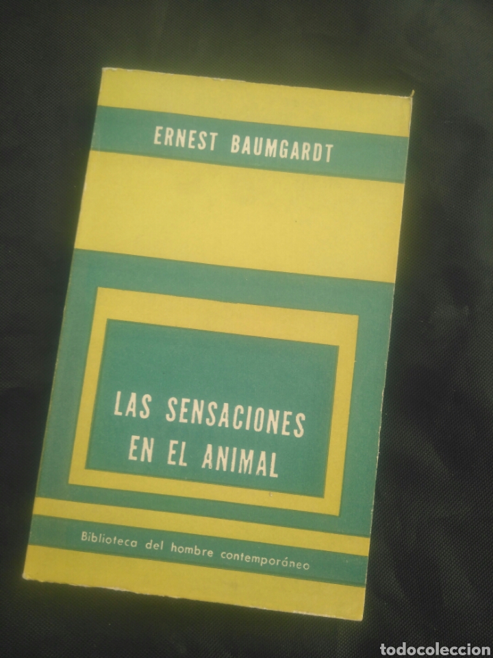 Libros de segunda mano: Ernest Baumgardt. Las sensaciones en el animal. - Foto 1