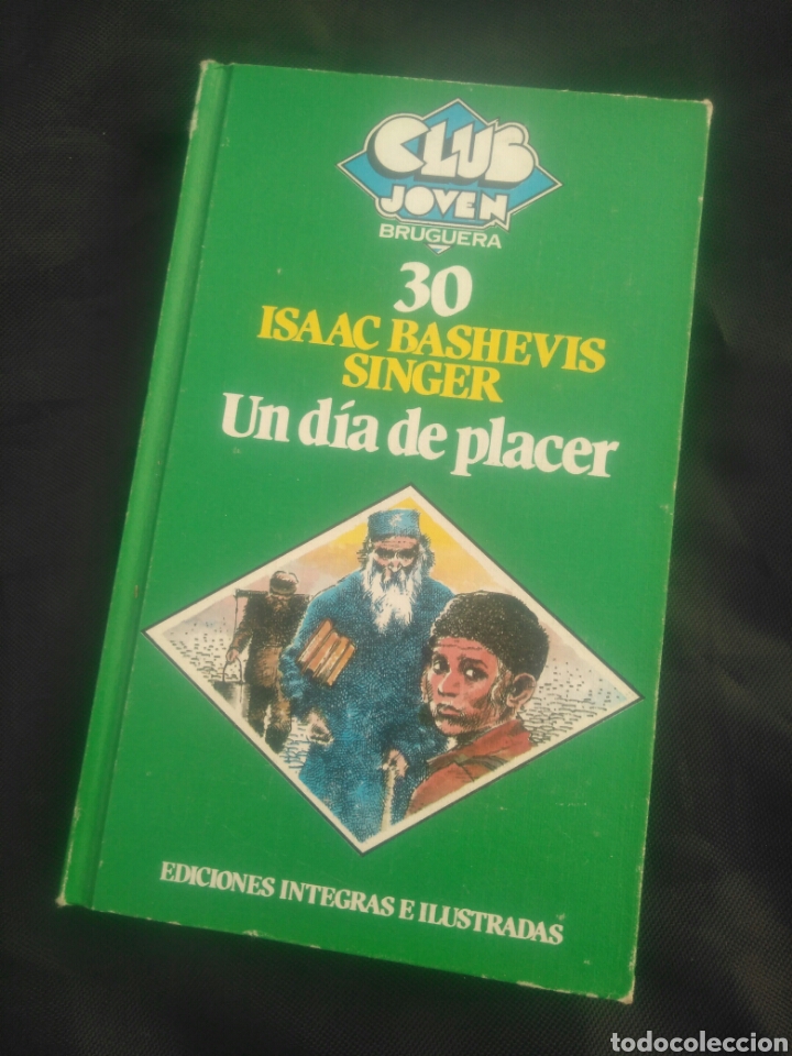 Libros de segunda mano: Isaac Basheuis Singer. Un d&iacute;a de placer. - Foto 1