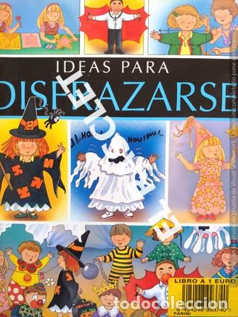 Libros de segunda mano: ANTIG&Uuml;O LIBRO INFANTIL - IDEAS PARA DISFRAZARSE - Foto 1