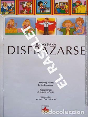 Libros de segunda mano: ANTIG&Uuml;O LIBRO INFANTIL - IDEAS PARA DISFRAZARSE - Foto 2
