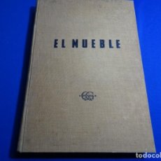 Libros de segunda mano: EL MUEBLE.ALBERTO ALBERER Y CARLOS FICHHORN.GUSTAVO GILI.