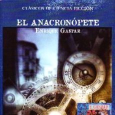 Libri di seconda mano: EL ANACRONÓPETE, GASPAR, ENRIQUE, CF-248. Lote 311945293