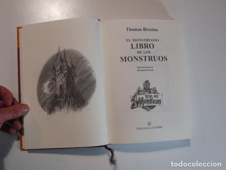 Libros de segunda mano: EL MONSTRUOSO LIBRO DE LOS MONSTRUOS - THOMAS BREZINA - C&Iacute;RCULO DE LECTORES 1999 - Foto 3