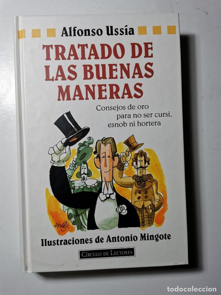 Libros de segunda mano: TRATADO DE LAS BUENAS MANERAS (ALFONSO USS&Iacute;A) - Foto 1