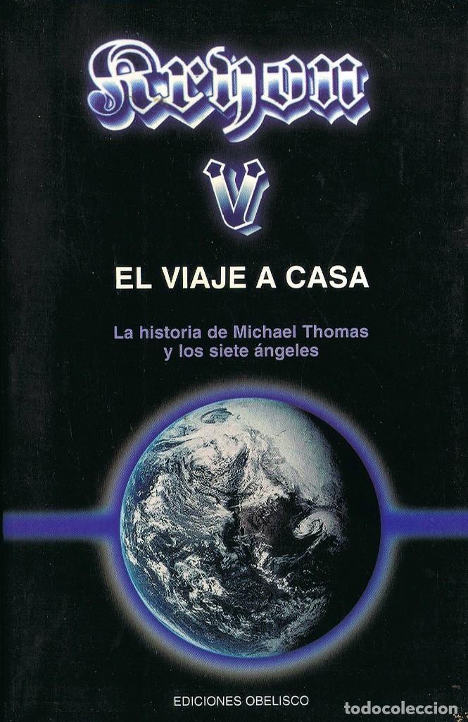 Libros de segunda mano: KRYON- V EL VIAJE A CASA. Lee Carroll. - Foto 1