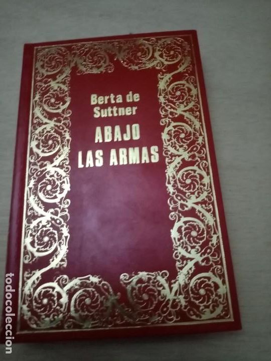 Libros de segunda mano: ABAJO LAS ARMAS. BERTA DE SUTTNER. EST1B4 - Foto 1
