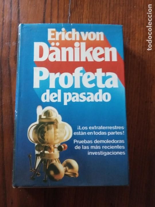 Libros de segunda mano: PROFETA DEL PASADO - Erich von D&Auml;NIKEN. - Foto 1