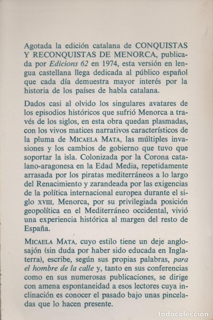 Libros de segunda mano: Conquistas y reconquistas de Menorca. Micaela Mata. 1&ordf;edici&oacute;n. 1984. - Foto 2