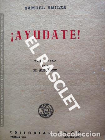 Libros de segunda mano: ANTIG&Uuml;O LIBRO - AYUDATE - DE SAMUEL SMILES - A&Ntilde;O 1945 - Foto 2