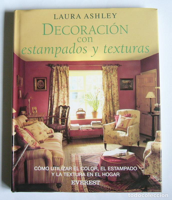 Libros de segunda mano: DECORACION CON ESTAMPADOS Y TEXTURAS - LAURA ASHLEY - Foto 1