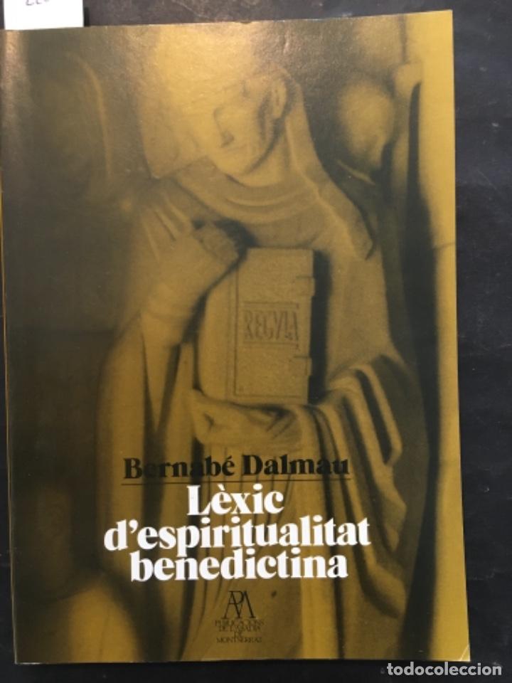 Libros de segunda mano: LEXIC D&acute;ESPIRITUALITAT BENEDICTINA, BERNABE DALMAU - Foto 1