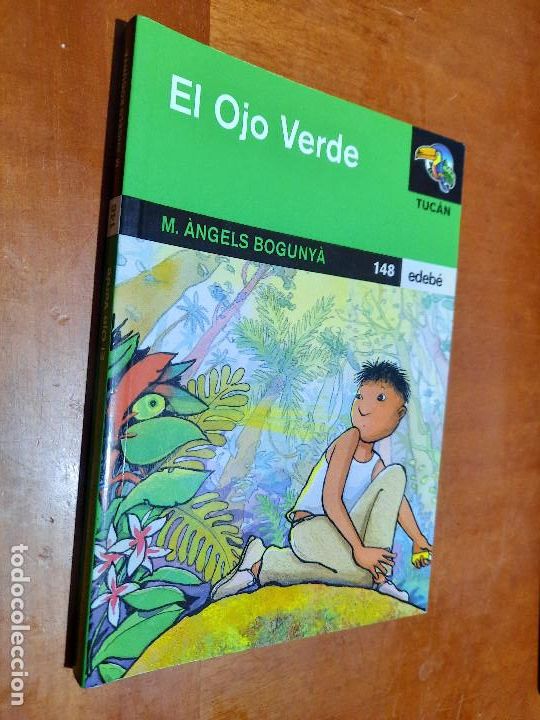 Libros de segunda mano: EL OJO VERDE. M. ANGELS BOGUNY&Aacute;. EDEB&Eacute;. BUEN ESTADO e1 2 - Foto 1