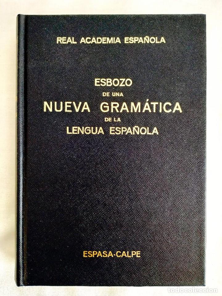 Libros de segunda mano: ESBOZO DE UNA NUEVA GRAM&Aacute;TICA ESPA&Ntilde;OLA - NUEVO - Foto 1