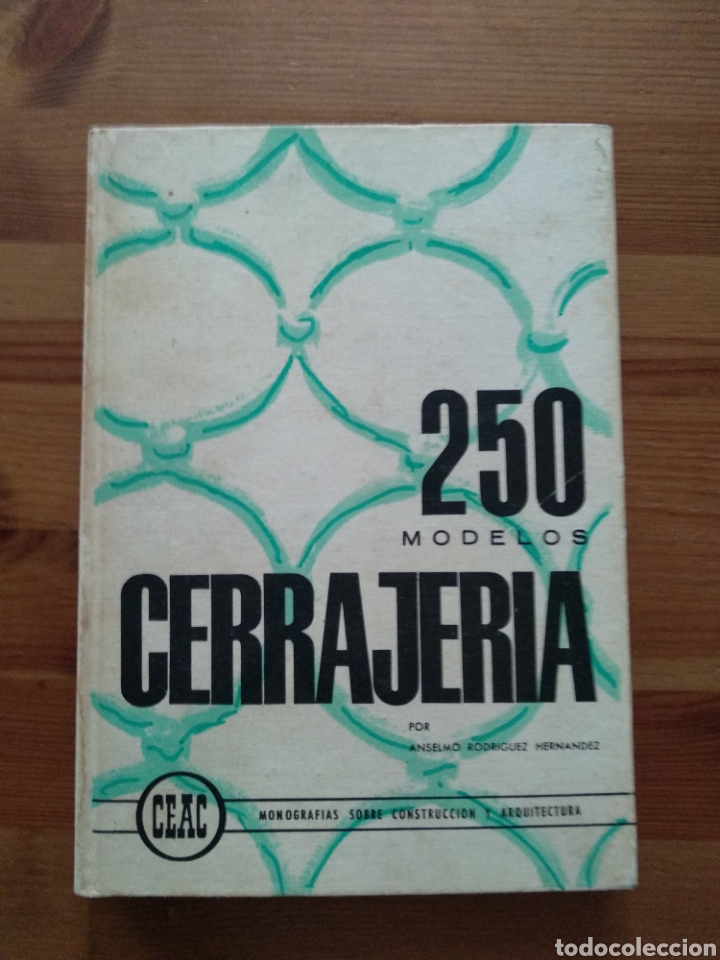 Libros de segunda mano: 250 modelos de cerrajer&iacute;a. - Foto 1