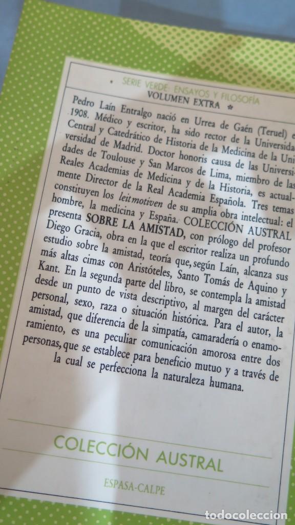 Libros de segunda mano: 1985.- SOBRE LA AMISTAS. LAIN ENTRALGO. AUSTRAL - Foto 2