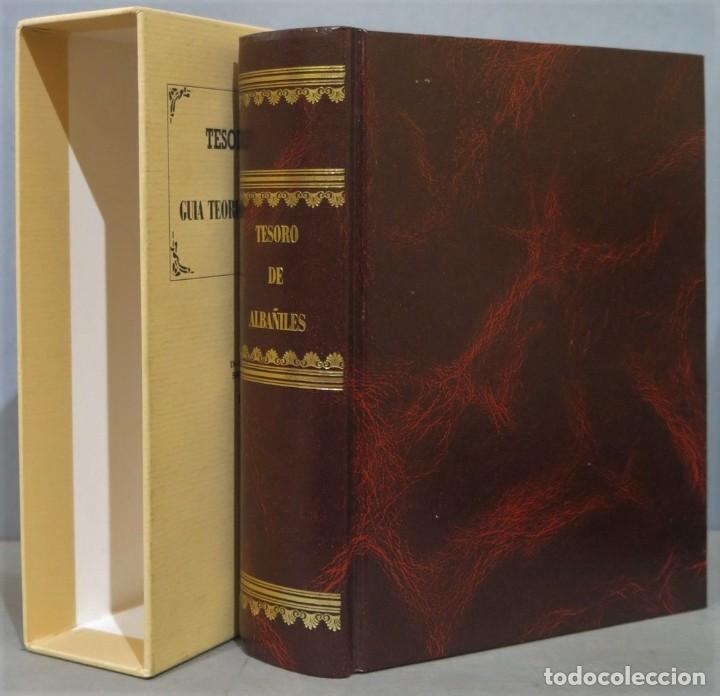 Libri di seconda mano: TESORO DE ALBA&Ntilde;ILES O GU&Iacute;A TE&Oacute;RICO-PR&Aacute;CTICO-LEGISLATIVA DE ALBA&Ntilde;ILER&Iacute;A. FACSIMIL