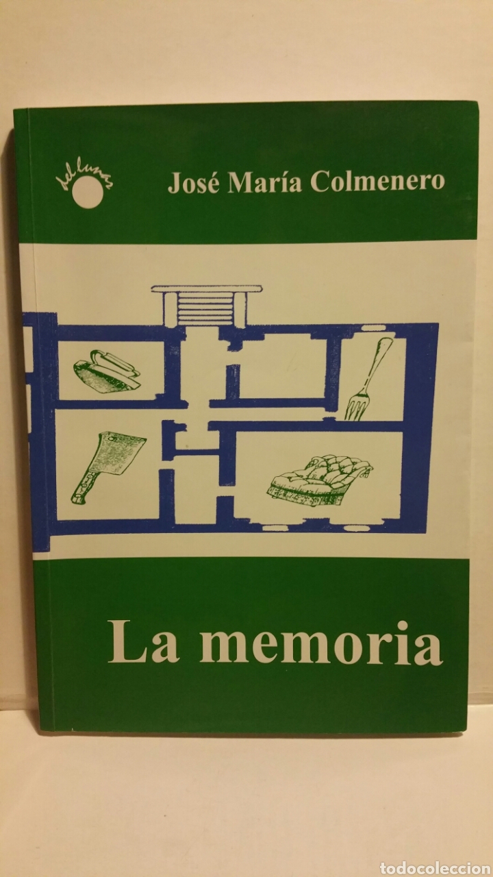 Libros de segunda mano: La memoria. Jos&eacute; Mar&iacute;a Colmenero, ediciones del lunar 2005. - Foto 1