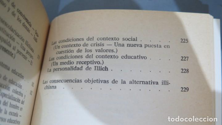 Libros de segunda mano: IVAN ILLICH O LA ESCUELA SIN SOCIEDAD - Foto 10