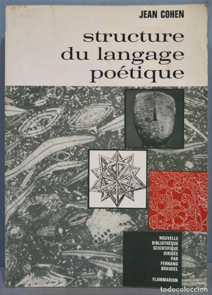 Libros de segunda mano: STRUCTURE DU LANGAGE POETIQUE. COHEN - Foto 1