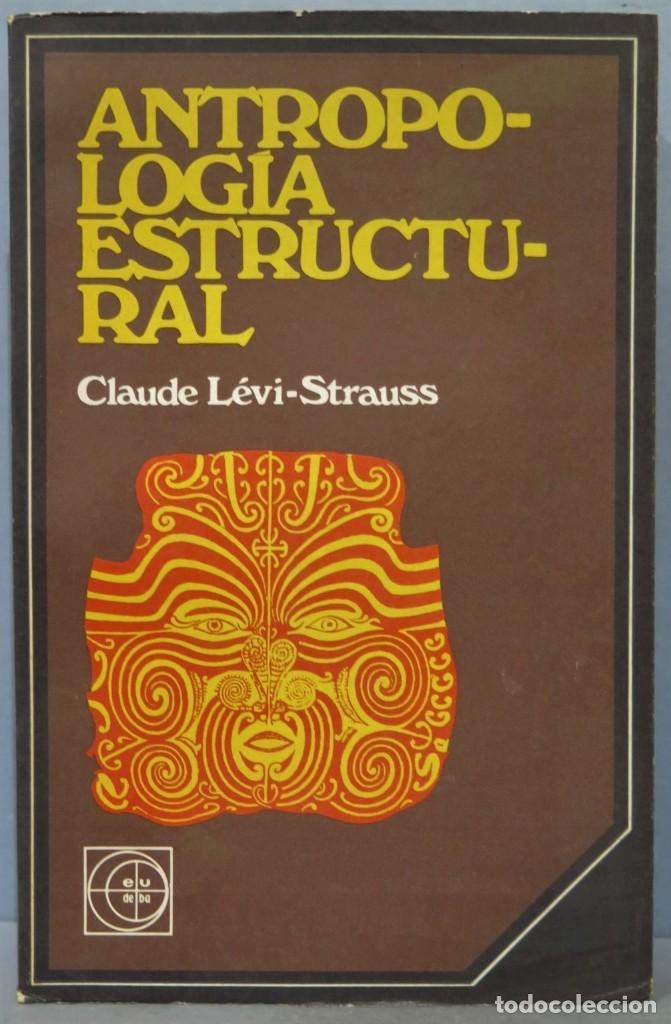 Libros de segunda mano: ANTROPOLOGIA ESTRUCTURAL. LEVI-STRAUSS - Foto 1