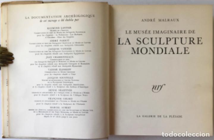 Libros de segunda mano: LE MUS&Eacute;E IMAGINAIRE DE LA SCULPTURE MONDIALE. - MALRAUX, Andr&eacute;. - Foto 2