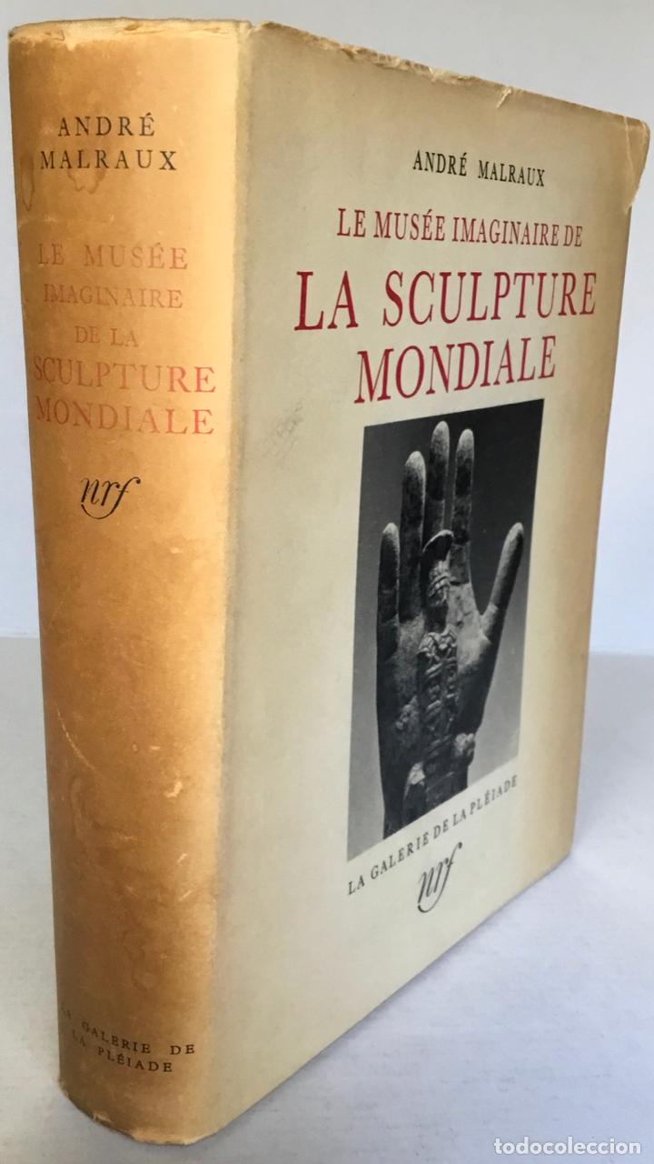 Libros de segunda mano: LE MUS&Eacute;E IMAGINAIRE DE LA SCULPTURE MONDIALE. - MALRAUX, Andr&eacute;. - Foto 1