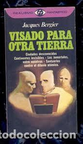 Libros de segunda mano: visado para otra tierra Jacques Bergier - Foto 1