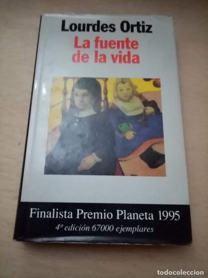 Libros de segunda mano: LA FUENTE DE LA VIDA. LOURDES ORTIZ. C1L - Foto 1