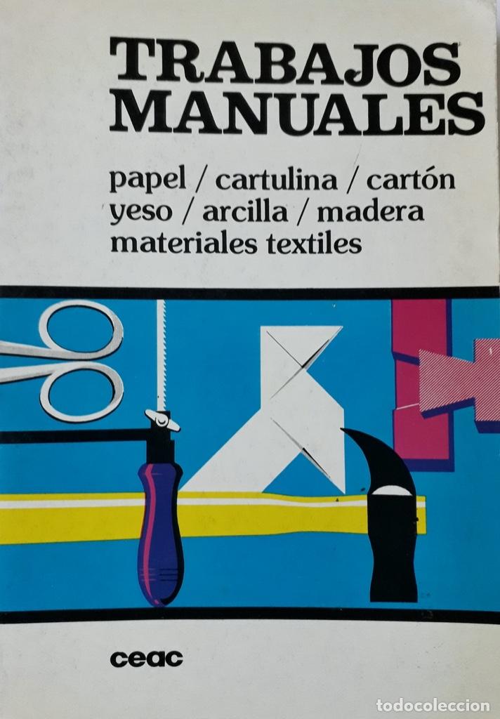 Libros de segunda mano: Trabajos manuales CEAC - Foto 1