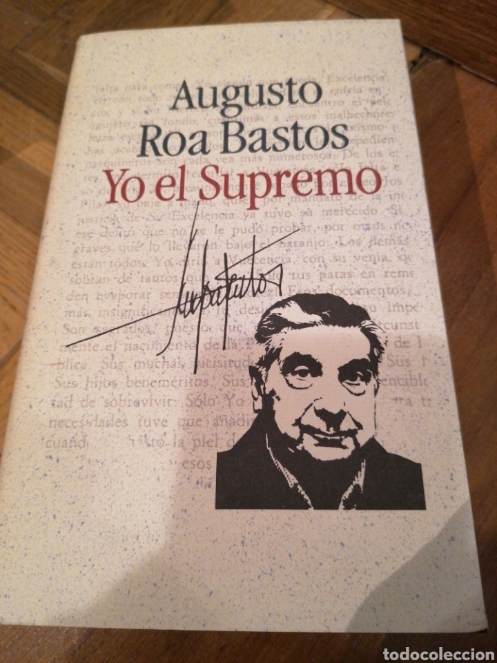 Libros de segunda mano: Augusto Roa Bastos. Yo el Supremo - Foto 1