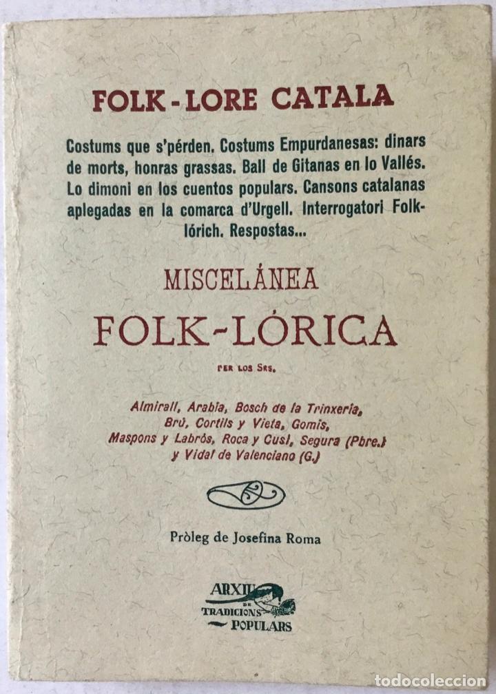 Libri di seconda mano: MISCEL&Aacute;NEA FOLK-L&Oacute;RICA. Costums que s'p&eacute;rden. Costums empurdanesas: dinars de morts, honras...