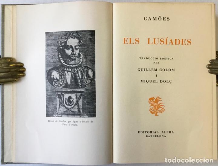 Libros de segunda mano: ELS LUS&Iacute;ADES. - CAMOES. - Foto 2