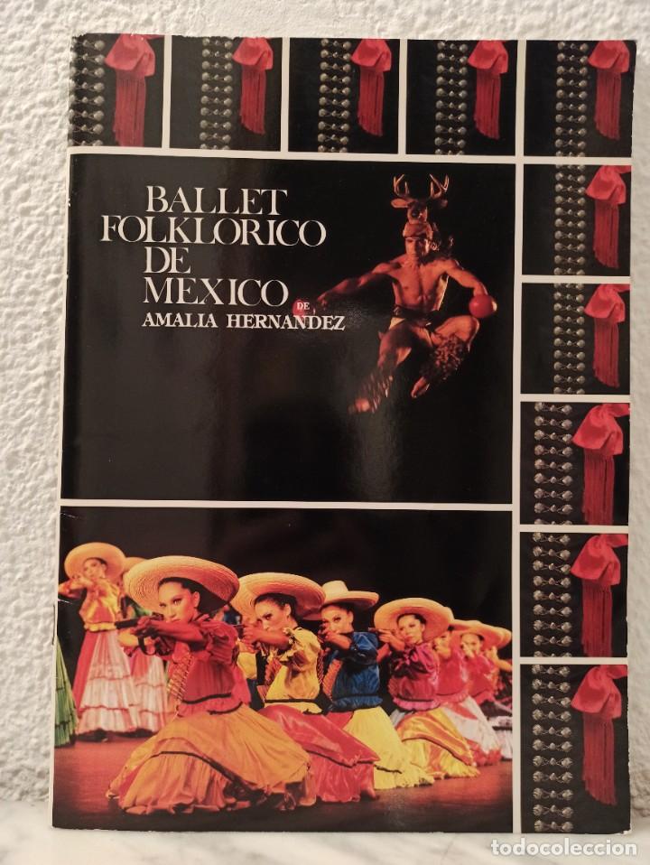 Libros de segunda mano: Libro Ballet Folkl&oacute;rico de M&eacute;xico Amalia Hern&aacute;ndez - Foto 1
