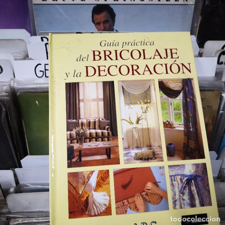 Libros de segunda mano: Gu&iacute;a pr&aacute;ctica del bricolage y la decoraci&oacute;n ,abc - Foto 1
