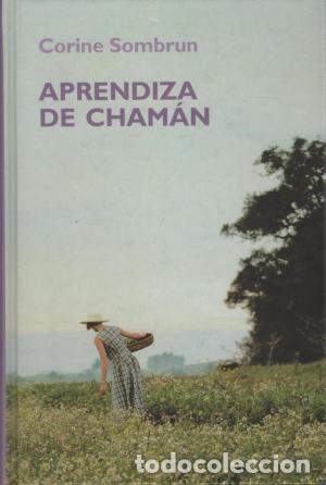 Libros de segunda mano: Aprendiza de Cham&aacute;n. Corine Sombrun. &iexcl;&iexcl;NUEVO!! - Foto 1