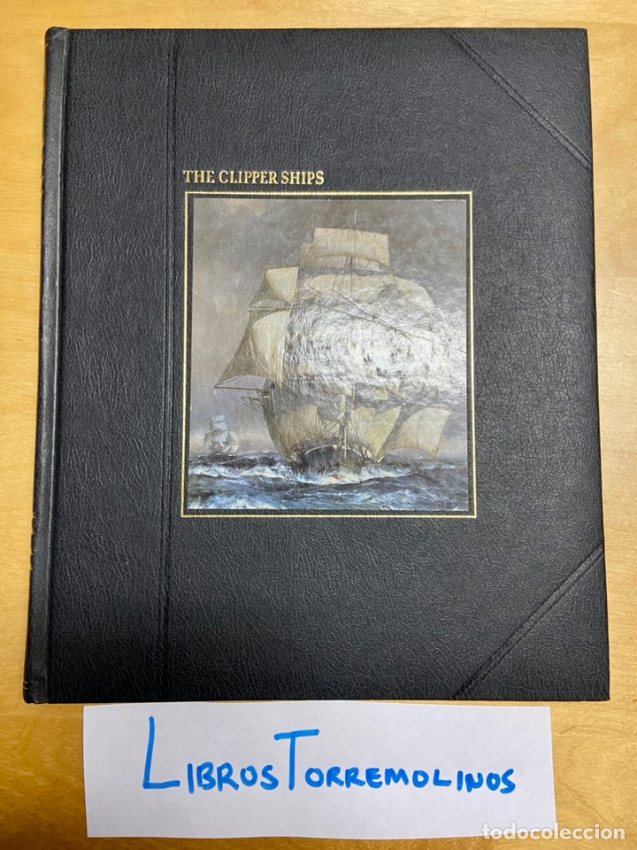 Libros de segunda mano: THE CLIPPER SHIPS - THE SEAFARERS - TIME-LIFE BOOKS - Foto 1