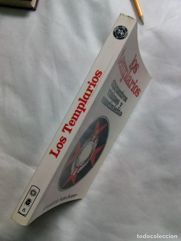 Libros de segunda mano: LOS TEMPLARIOS. ENCUENTROS, VISIONES Y CONOCIMIENTO / ARNAULD DE SAINT JACQUES - Foto 3