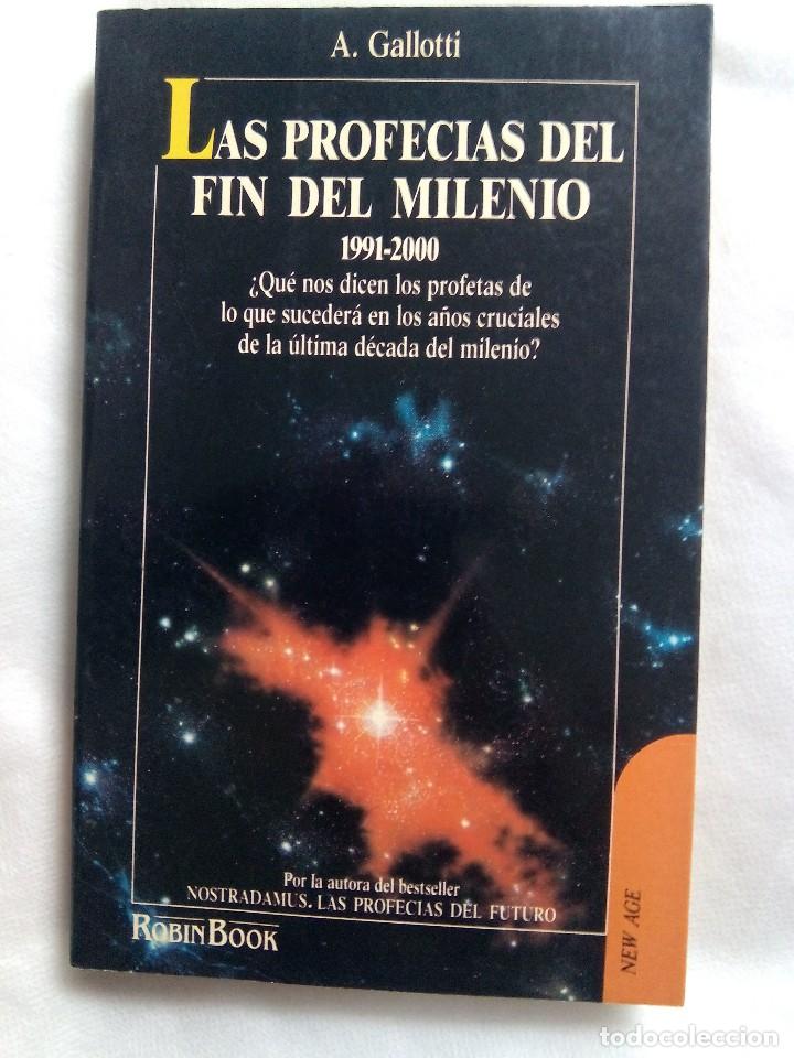 Libros de segunda mano: LAS PROFEC&Iacute;AS DEL FIN DEL MILENIO 1991-2000 / A. GALLOTTI - Foto 1